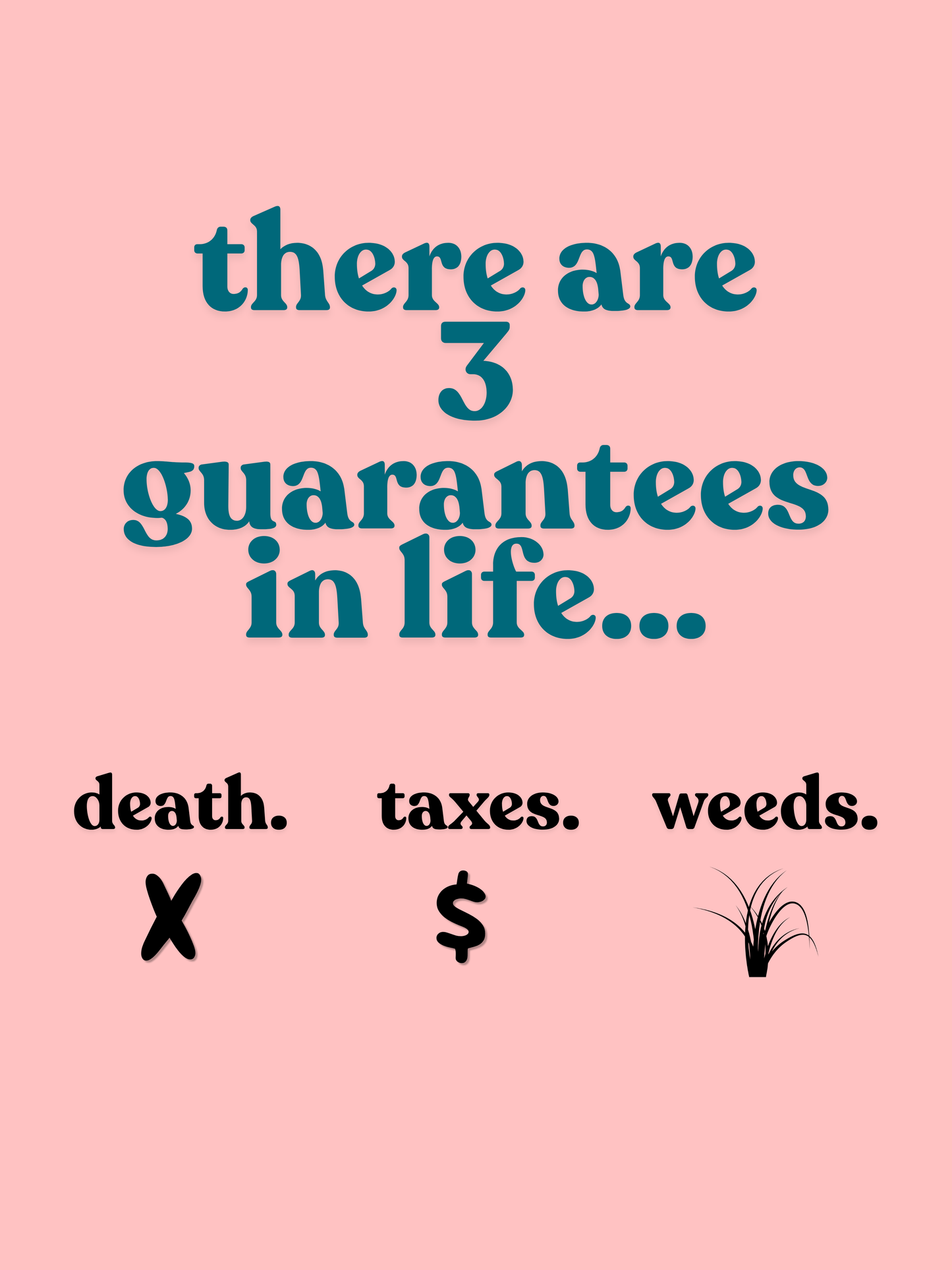 3 guarantees. printable home decor